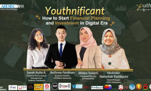 Webinar Youthnificant 3.0 AIESEC in UNSRI Angkat Tema “How to Start Financial Planning and Investment in Digital Era”