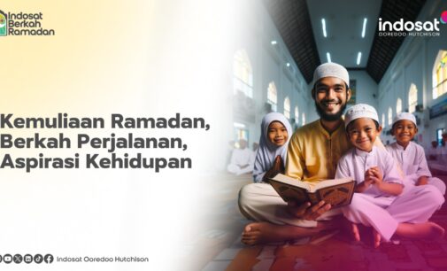 Indosat Ajak Masyarakat Bersama Rayakan Indah Ramadan Lewat Gerakan Sosial dan Pemberdayaan Ekonomi Lokal