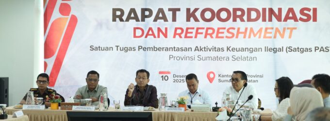 Perkuat Kolaborasi Satgas Pasti, OJK Tingkatkan Perlindungan Konsumen dan Pencegahan Aktivitas Keuangan Ilegal di Sumsel